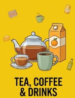 Tea, Coffee & Drinks